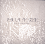 Cover scan: PaulaFrazer.LeaveTheSadThingsBehind.cd.jpg